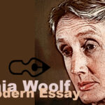 Eine Fra­ge des Stils – Vir­gi­nia Woolf über den Moder­nen Essay (1)